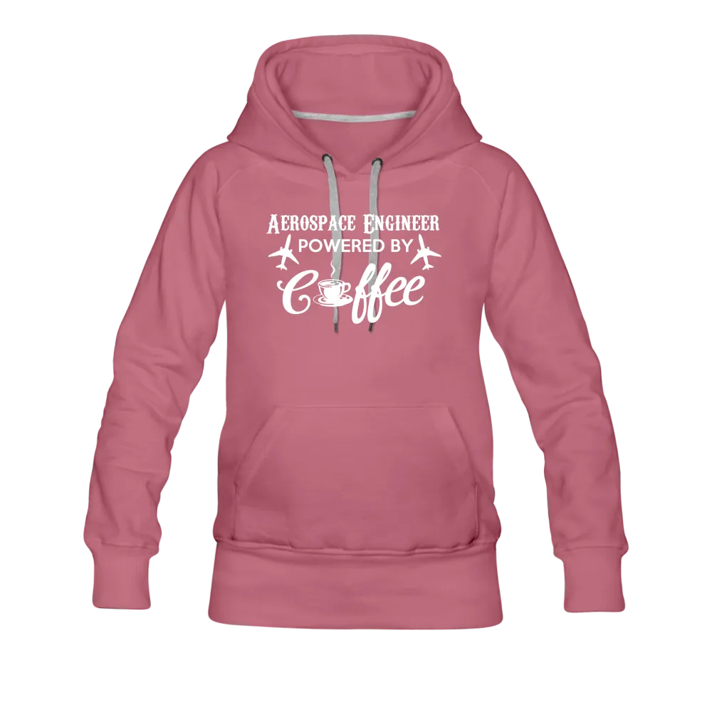 Aerospace Engineer Powered By Coffee Women’s Premium Hoodie